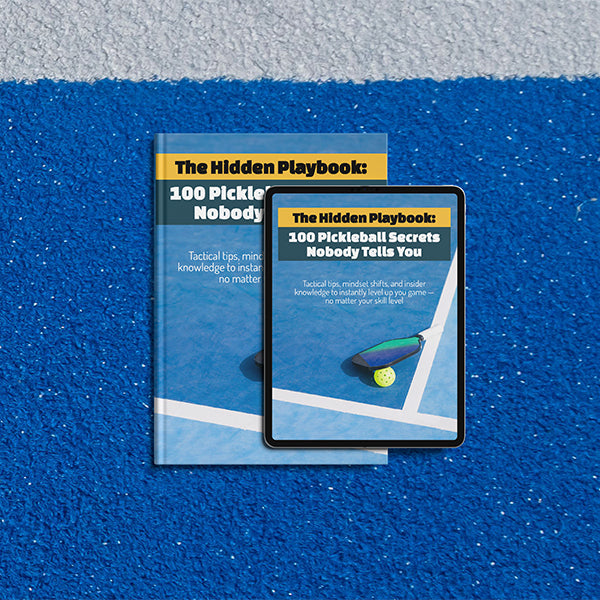 The Hidden Playbook - 100 Pickleball Secret Nobody Tells You